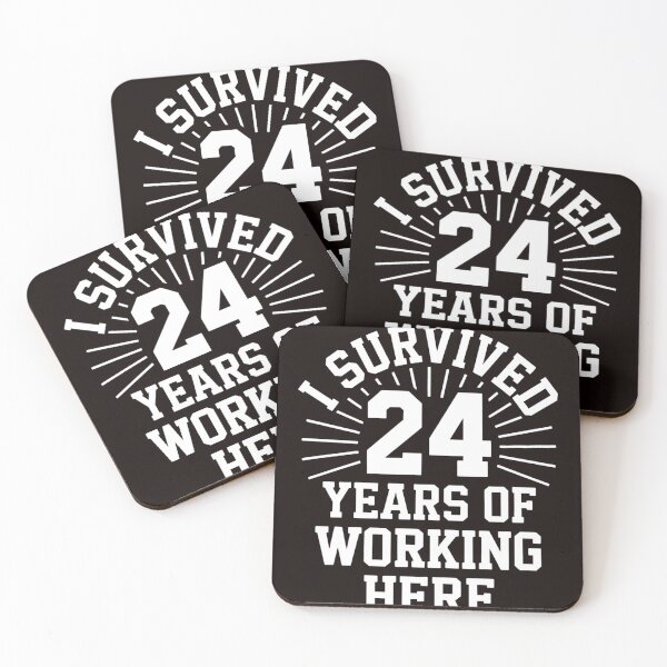 Item preview, 24 Years Work Anniversary I Survived 24 Years Working Here designed and sold by MAKOPOKOShop.