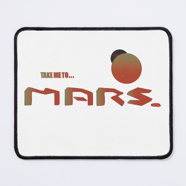 Item preview, Take Me To Mars designed and sold by Devin Hammer.