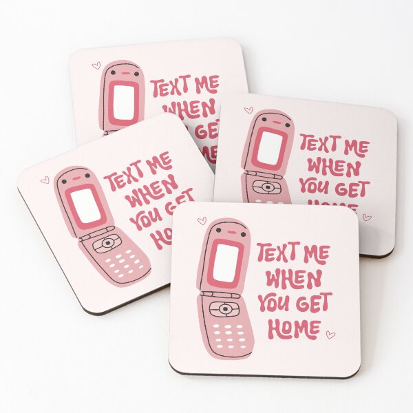 Item preview, Text me when you get home designed and sold by CheylaDesigns.