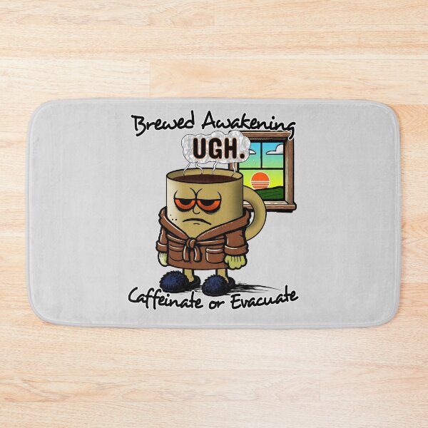 Item preview, Brewed Awakening – Caffeinate or Evacuate Coffee designed and sold by SHHCreations.
