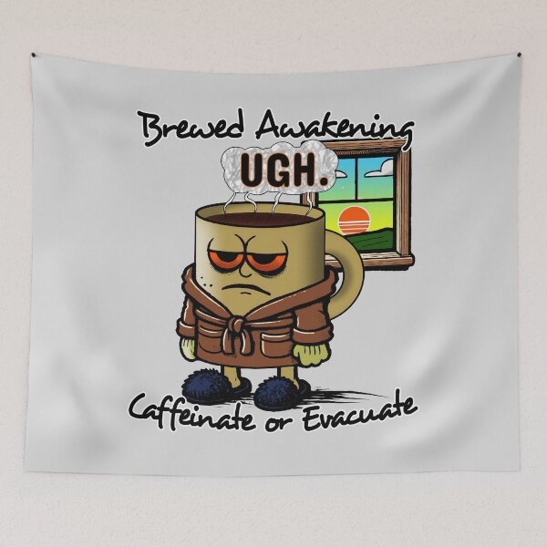 Item preview, Brewed Awakening – Caffeinate or Evacuate Coffee designed and sold by SHHCreations.