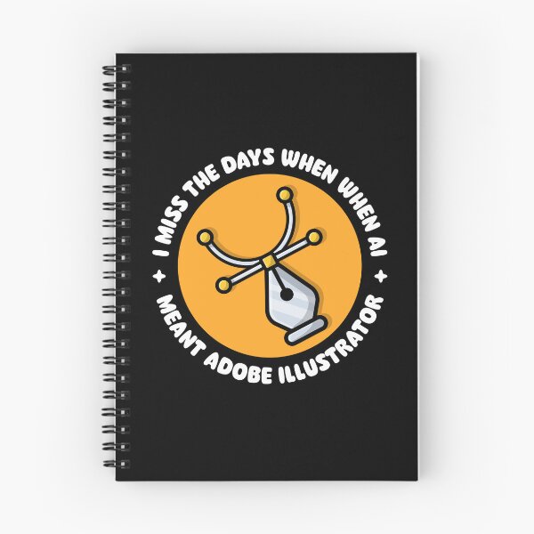 Artikelvorschau, Ich vermisse die Zeiten, als KI noch Adobe Illustrator – Vektor-Stift-Design bedeutete. entworfen und verkauft von messy-nessie.