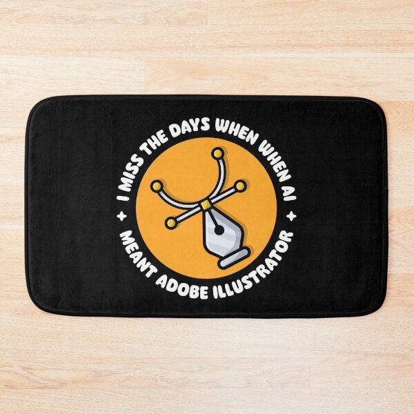Item preview, I miss the days when AI meant Adobe Illustrator – Vector Pen Design designed and sold by messy-nessie.