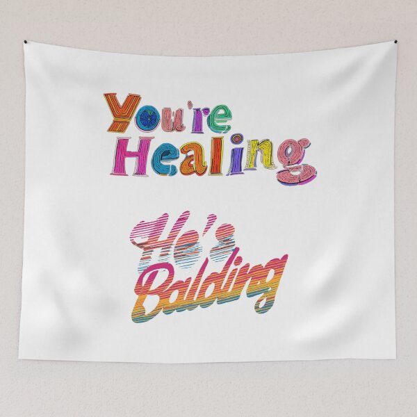 Item preview, You're healing, he's balding designed and sold by Zen Lael.