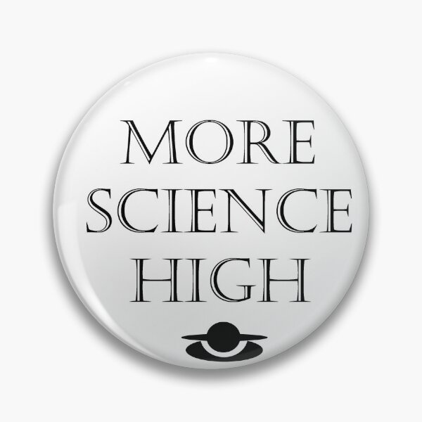 Item preview, More Science High  designed and sold by cringe0015.