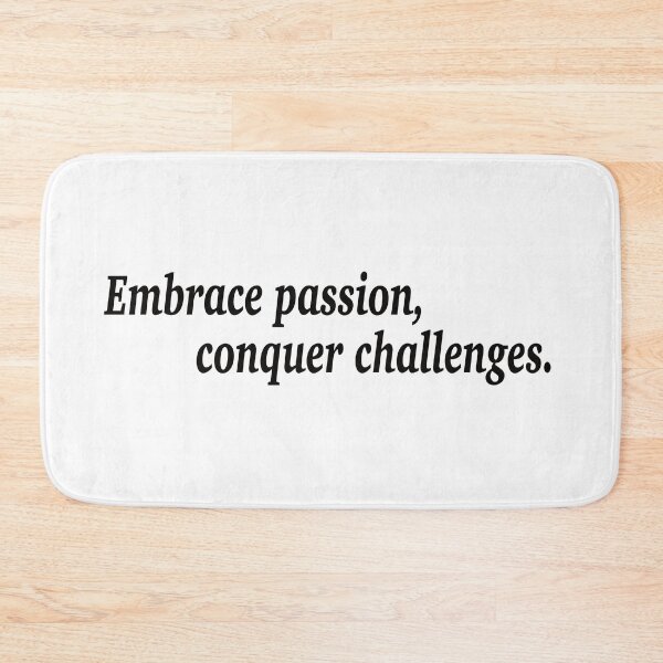 Item preview, Embrace passion, conquer challenges. designed and sold by fanzen69.