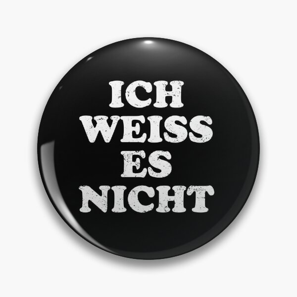 Item preview, Ich Weiss Es Nicht designed and sold by xhearalisa.