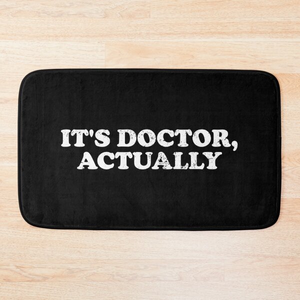 Item preview, It's Doctor Actually designed and sold by xhearalisa.