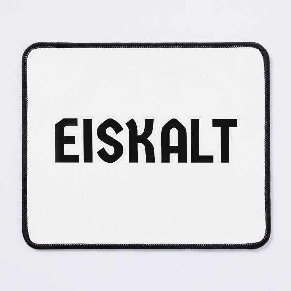 Item preview, Eiskalt ❄️? | Cold-Hearted, Ice-Cool Attitude designed and sold by RvinJo8.