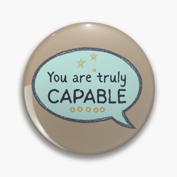 Item preview, You Are Truly Capable quote designed and sold by AngArtninovy.
