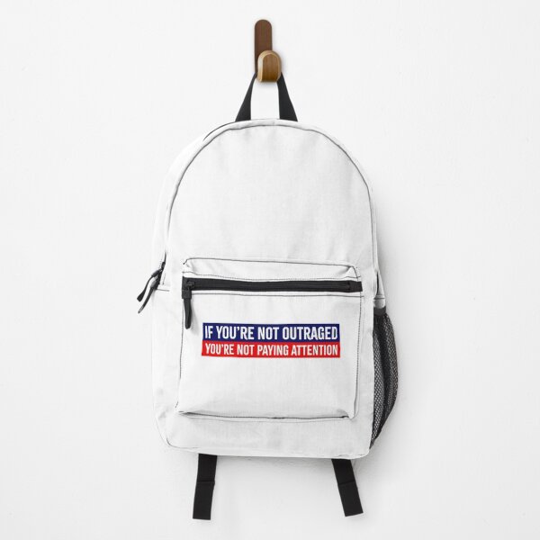 Item preview, If You're Not Outraged You're Not Paying Attention Anti-Trump designed and sold by PixVib.