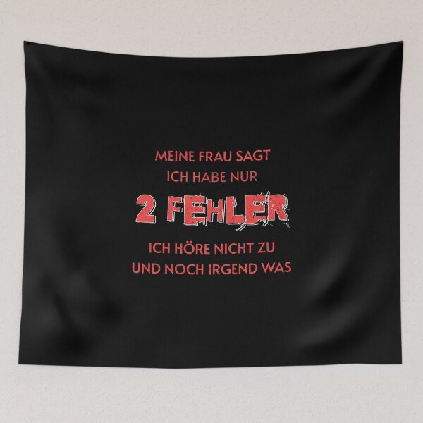 Item preview, My wife says I only have two faults I don't listen and something else designed and sold by Pflugart.
