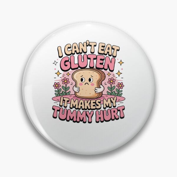 Item preview, I can't eat gluten it makes my tummy hurt designed and sold by Mateusz Majcherek.