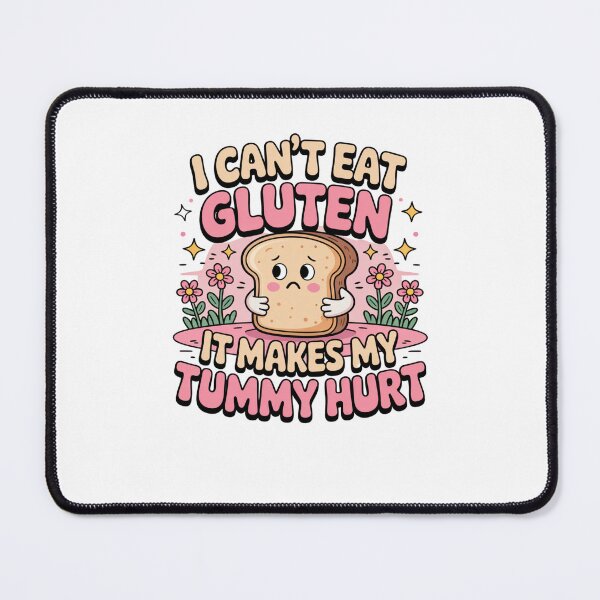 Item preview, I can't eat gluten it makes my tummy hurt designed and sold by Mateusz Majcherek.