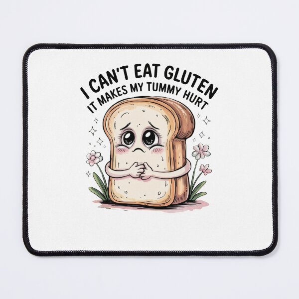 Item preview, I can't eat gluten it makes my tummy hurt designed and sold by Mateusz Majcherek.