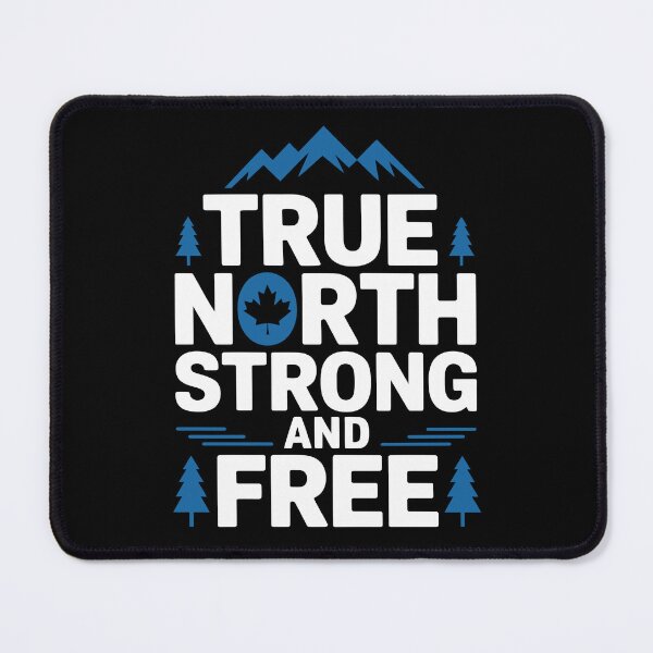 Item preview, True North Strong and Free | Bold Canadian Pride Design designed and sold by Eh Plus Designs.