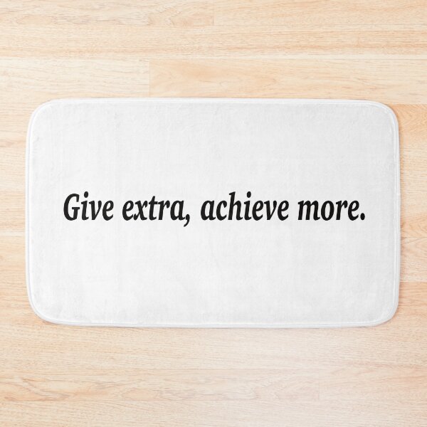 Item preview, Give extra, achieve more. designed and sold by fanzen69.
