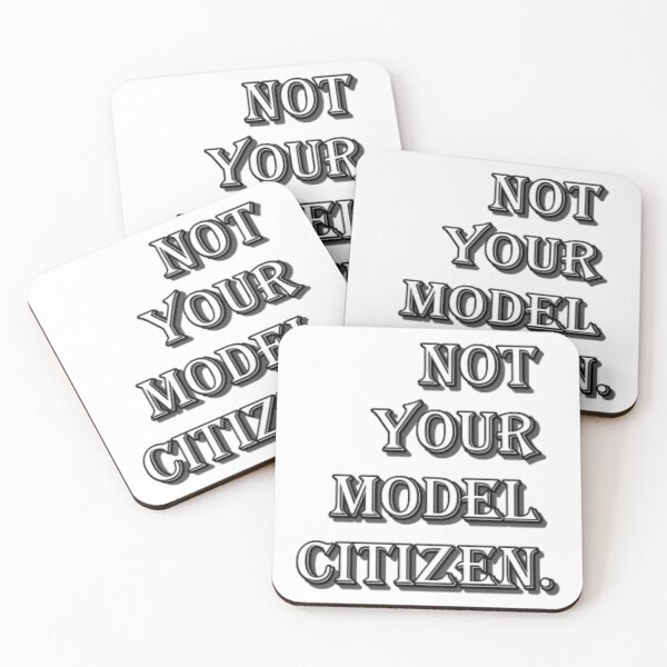 Item preview, Not Your Model Citizen designed and sold by Daemolitia Designs.