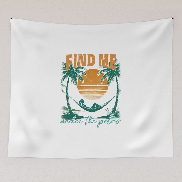 Item preview, FIND ME UNDER THE PALMS designed and sold by AJCIShop.
