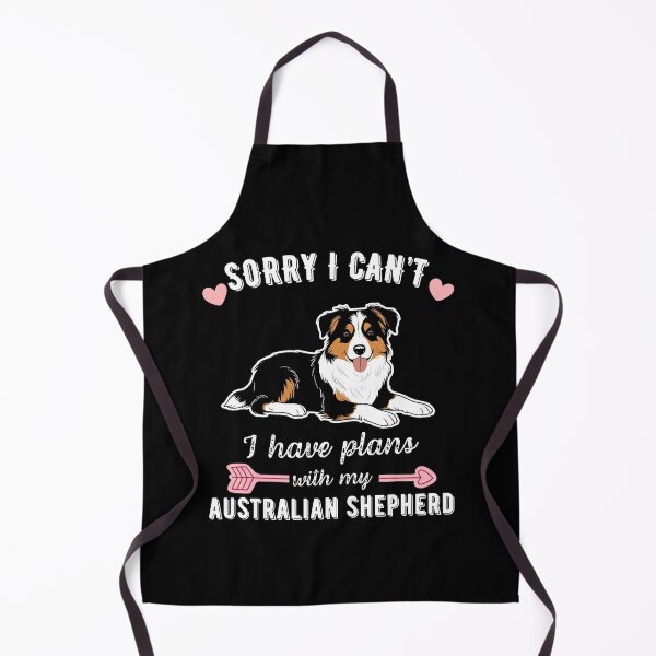 Item preview, Sorry I Can't, I Have Plans With My Australian Shepherd - Funny Dog Lover Design designed and sold by GoodyPaws.