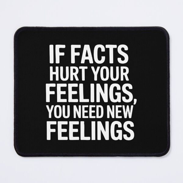 Item preview, Bold Facts Over Feelings Funny Quote Design Blunt Edgy Witty designed and sold by w1ckerman.