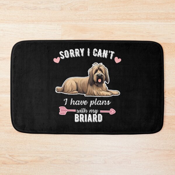 Item preview, Sorry I Can't, I Have Plans With My Briard - Funny French Shepherd Dog Design designed and sold by GoodyPaws.