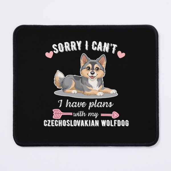 Item preview, Sorry I Can't, I Have Plans With My Czechoslovakian Wolfdog - Unique Wolf Dog Design designed and sold by GoodyPaws.