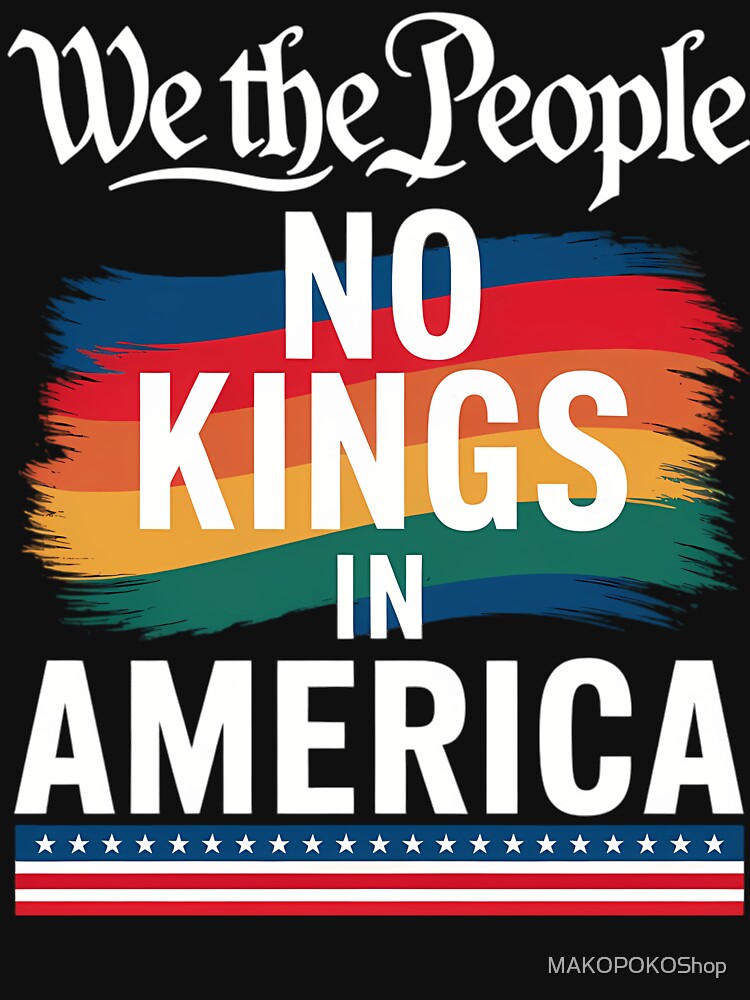Thumbnail 7 von 7, Essential T-Shirt, Keine Könige in Amerika Wir, das Volk Politisch designt und verkauft von MAKOPOKOShop.