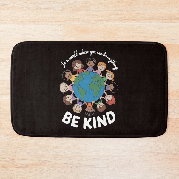 Item preview, In A World Be Kind Kids Earth World Kindness Day Teachers designed and sold by MAKOPOKOShop.