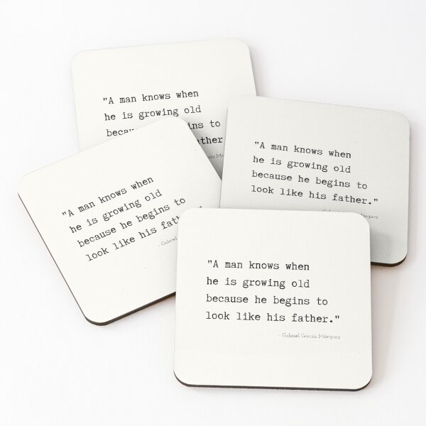 Item preview, A Quote about Fathers by Gabriel García Márquez designed and sold by Poemit.