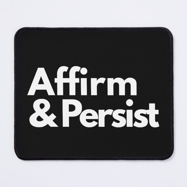 Item preview, Affirm and Persist designed and sold by HalcyonFairy.