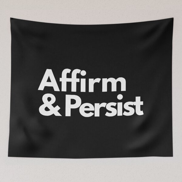 Item preview, Affirm and Persist designed and sold by HalcyonFairy.