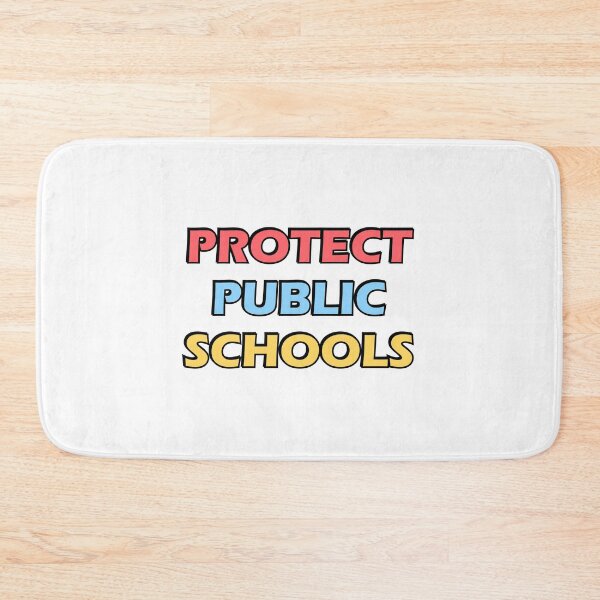 Item preview, Protect Public Schools designed and sold by Inspirationmotivation.