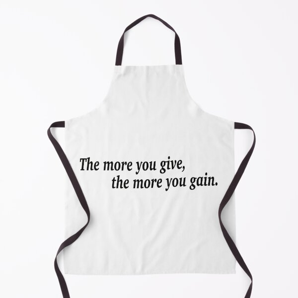 Item preview, The more you give, the more you gain. designed and sold by fanzen69.