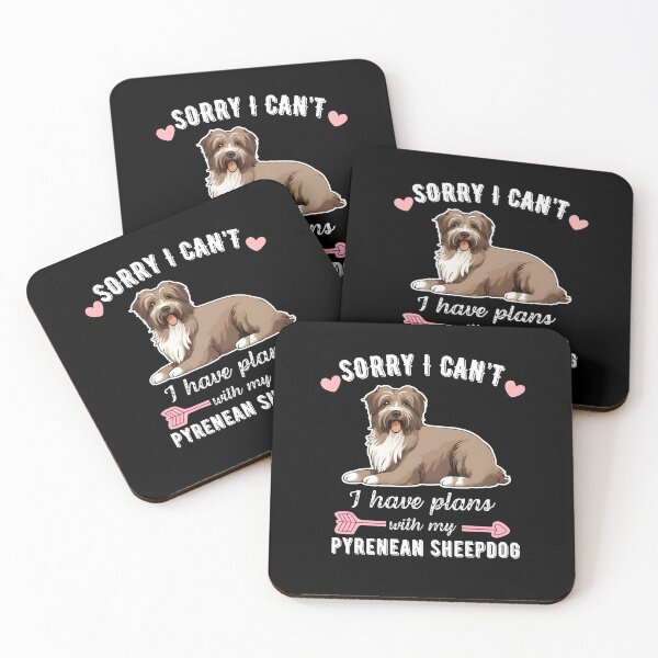 Item preview, Sorry I Can't, I Have Plans With My Pyrenean Sheepdog – Energetic Herding Dog Design designed and sold by GoodyPaws.