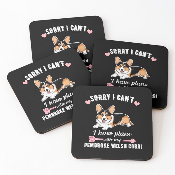 Item preview, Sorry I Can't, I Have Plans With My Pembroke Welsh Corgi – Cute Royal Pup Design designed and sold by GoodyPaws.