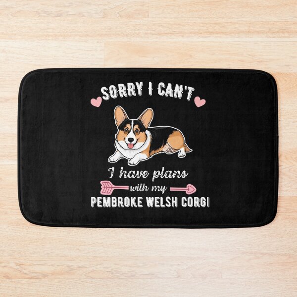 Item preview, Sorry I Can't, I Have Plans With My Pembroke Welsh Corgi – Cute Royal Pup Design designed and sold by GoodyPaws.