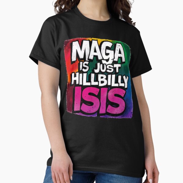 Vista previa del artículo con la obra «MAGA es solo un ISIS montañés», diseñado y vendido por Angry Swan Designs.