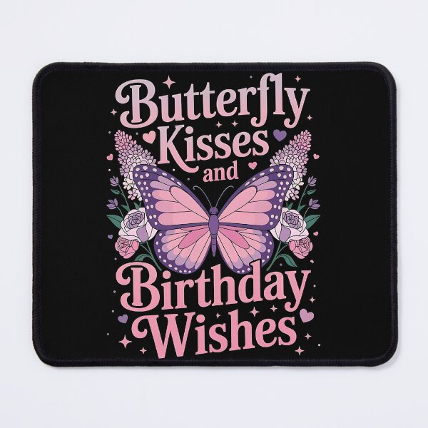 Item preview, Butterfly Kisses And Birthday Wishes, Mother's Day T-shirt designed and sold by TrendPrinter.