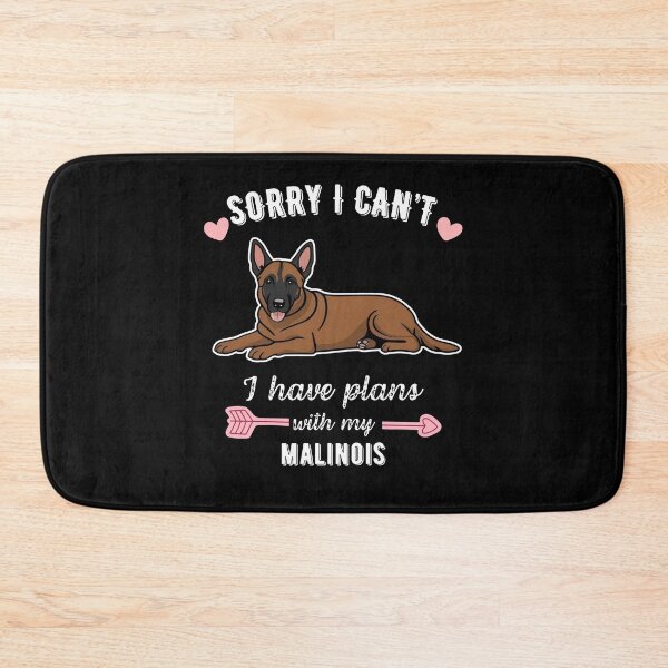 Item preview, Sorry I Can't, I Have Plans With My Malinois – Driven Belgian Shepherd Dog Design designed and sold by GoodyPaws.
