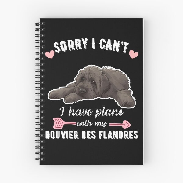 Item preview, Sorry I Can't, I Have Plans With My Bouvier des Flandres – Bearded Belgian Dog Design designed and sold by GoodyPaws.