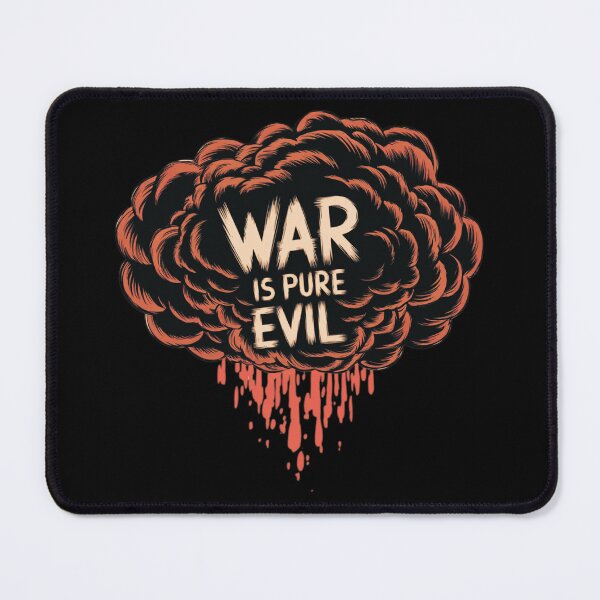 Item preview, War Is Pure Evil designed and sold by mirciashop.