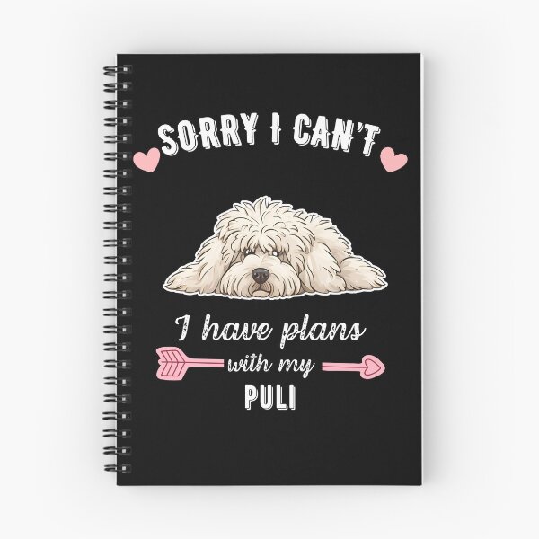 Item preview, Sorry I Can't, I Have Plans With My Puli – Corded Hungarian Herding Dog Design designed and sold by GoodyPaws.