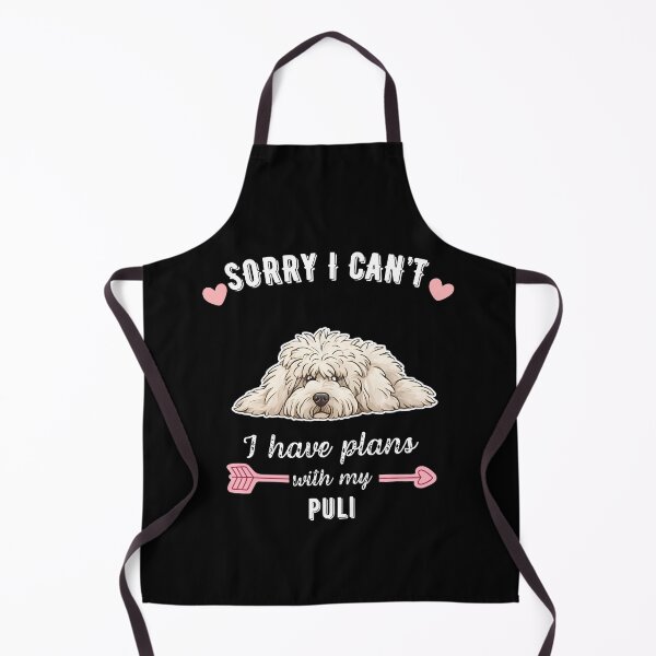 Item preview, Sorry I Can't, I Have Plans With My Puli – Corded Hungarian Herding Dog Design designed and sold by GoodyPaws.