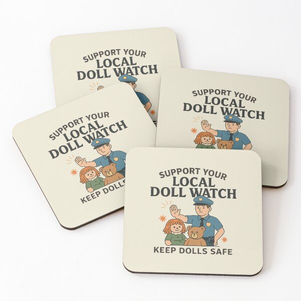 Item preview, Support Your Local Doll Watch Keep Safe designed and sold by zzz888.