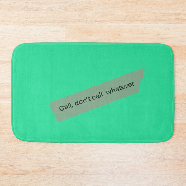 Item preview, Call, Don’t Call, Whatever designed and sold by GinetteWhite.