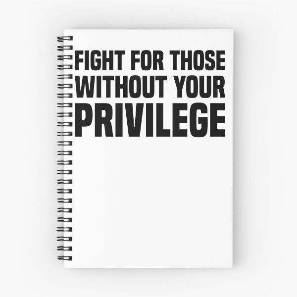Item preview, Fight For Those Without Your Privilege - Activism designed and sold by PixVib.