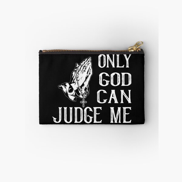 Item preview, Only God Can Judge Me Prayer designed and sold by DarylWelsh2024.