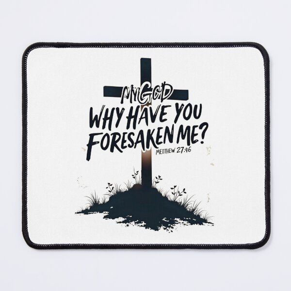 Item preview, The Cry of the Cross – Matthew 27:46 Passion & Prophecy designed and sold by ebocraft.