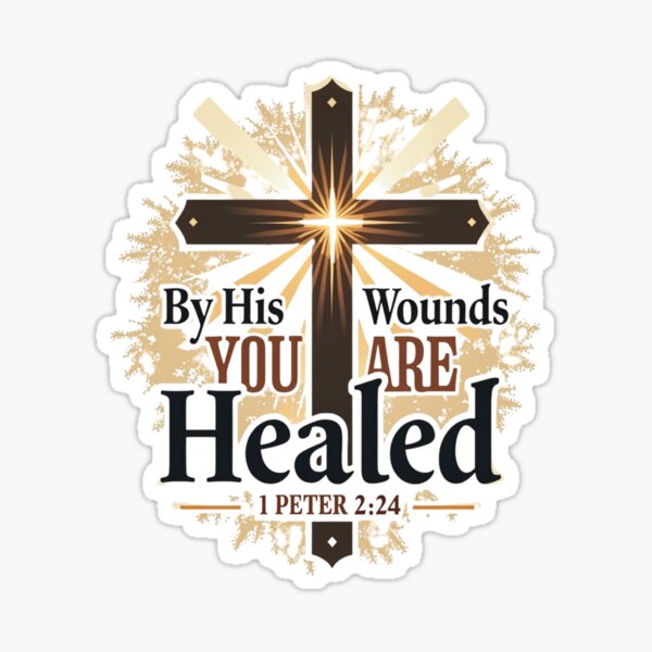 Item preview, By His Wounds – Isaiah 535 Healing Through Sacrifice designed and sold by ebocraft.